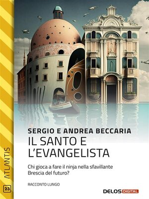 cover image of Il santo e l'evangelista